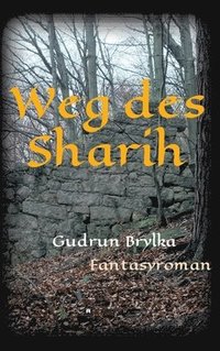 bokomslag Weg des Sharih