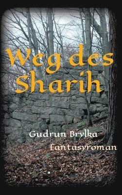 bokomslag Weg des Sharih