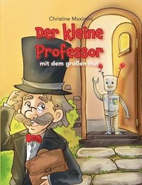 bokomslag Der kleine Professor mit dem großen Hut