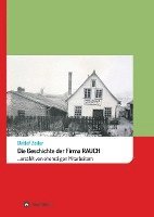 bokomslag Die Geschichte der Firma Rauch