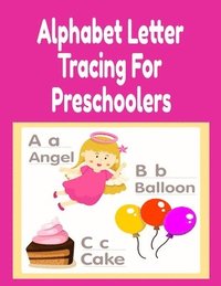 bokomslag Alphabet Letter Tracing For Preschoolers