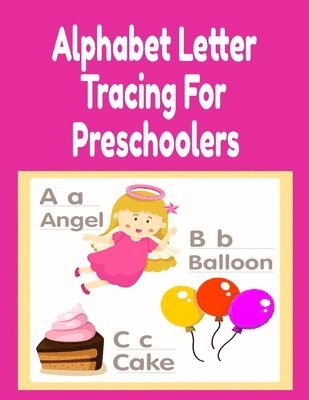 Alphabet Letter Tracing For Preschoolers 1