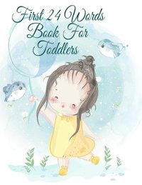 bokomslag First 24 Words Book For Toddlers