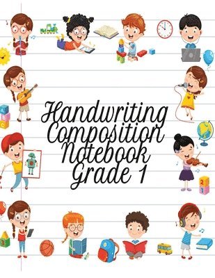 bokomslag Handwriting Composition Notebook Grade 1