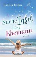 bokomslag Suche Insel - biete Ehemann