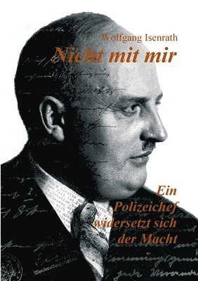 bokomslag Nicht mit mir - Ein Polizeichef widersetzt sich der Macht