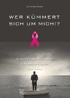 Wer kümmert sich um mich!?