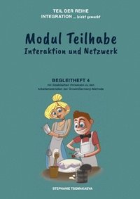 bokomslag Modul Teilhabe: Begleitheft 4 mit didaktischen Hinweisen zur GrowInGermany-Methode