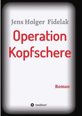 bokomslag Operation Kopfschere