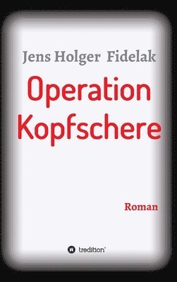 bokomslag Operation Kopfschere