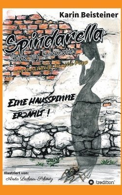 Spindarella Spinn von Spinnentier und die schräge Familie Popp 1