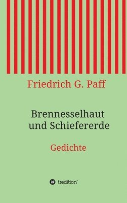 bokomslag Brennesselhaut und Schiefererde