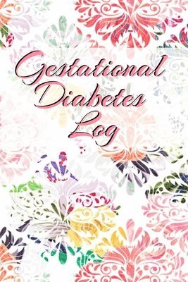 Gestational Diabetes Log 1