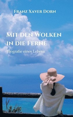 bokomslag Mit den Wolken in die Ferne