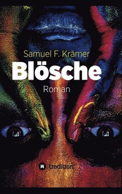 Blösche - Das Böse kommt nicht vom Teufel 1