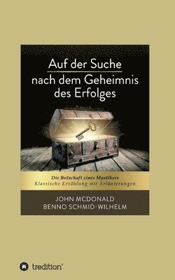 Benno Schmid-Wilhelm, I-Bux Com - Auf der Suche nach dem Geheimnis des Erfolges, Häftad