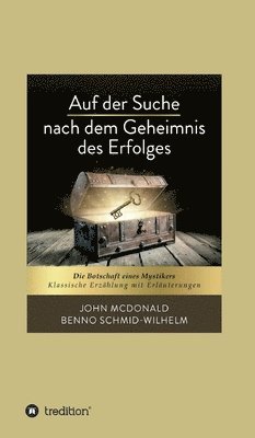 Benno Schmid-Wilhelm, I-Bux Com - Auf der Suche nach dem Geheimnis des Erfolges, Inbunden