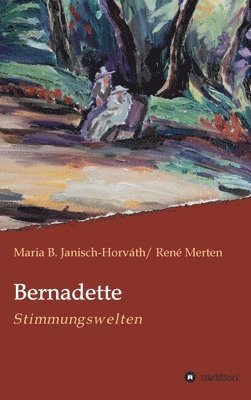 Bernadette - Stimmungswelten 1