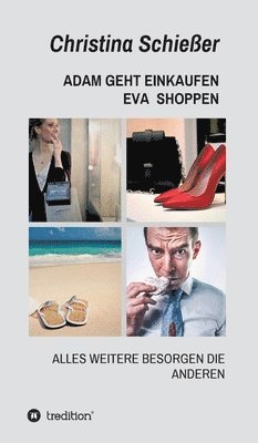 Adam Geht Einkaufen Eva Shoppen 1