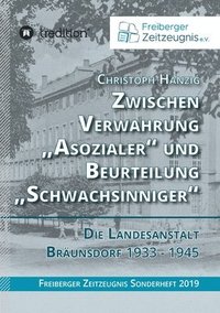 bokomslag Zwischen Verwahrung "Asozialer" und Beurteilung "Schwachsinniger"