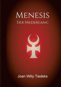 bokomslag Menesis: Der Niedergang
