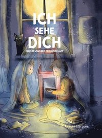 bokomslag Ich sehe Dich - Eine besondere Freundschaft