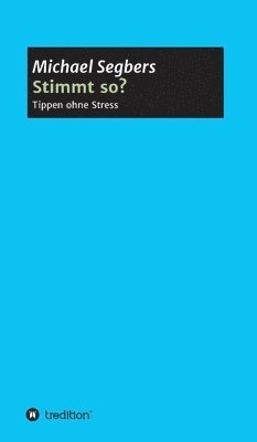 bokomslag Stimmt so? - Tippen ohne Stress