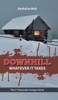 bokomslag Downhill: Whatever It Takes