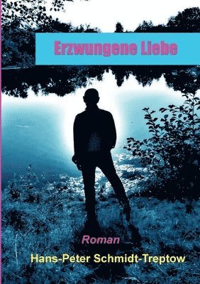 Erzwungene Liebe 1