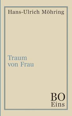 bokomslag Traum von Frau