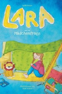 bokomslag Lara und die Mädchenfrage