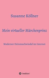 bokomslag Mein virtueller Märchenprinz