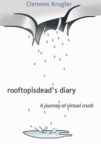 bokomslag rooftopisdead's diary