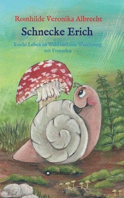 bokomslag Schnecke Erich - Teil 2