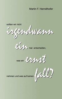 bokomslag Irgendwann ein Ernstfall?