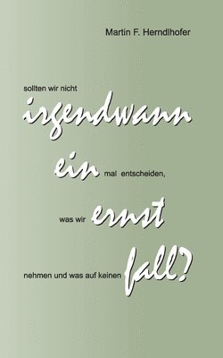bokomslag Irgendwann ein Ernstfall?