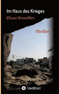 Im Haus des Krieges