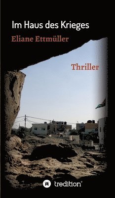 Im Haus des Krieges