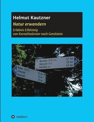 bokomslag Natur erwandern, Erlebnis Eifelsteig