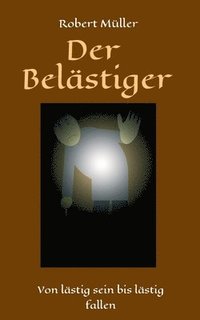 bokomslag Der Belästiger