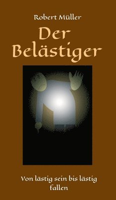 bokomslag Der Belästiger