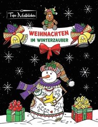 bokomslag Malbuch für Erwachsene Weihnachten im Winterzauber: Zauberhaftes Ausmalbuch zum Entspannen im Herbst, Winter & zu Weihnachten