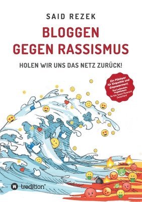 Said Rezek - Bloggen gegen Rassismus, Häftad