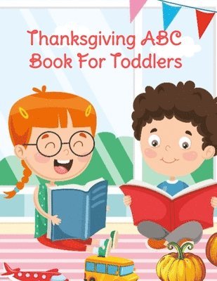 bokomslag Thanksgiving ABC Book For Toddlers