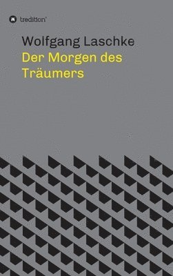 bokomslag Der Morgen des Träumers