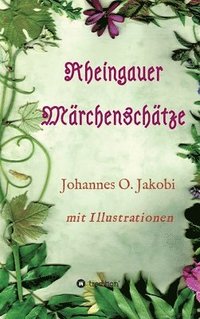 bokomslag Rheingauer Märchenschätze