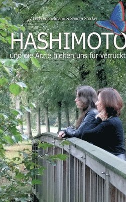 bokomslag HASHIMOTO und die Ärzte hielten uns für verrückt