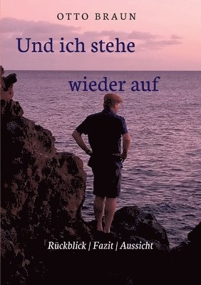 bokomslag Und ich stehe wieder auf