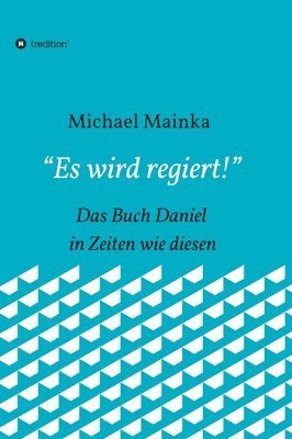bokomslag "Es wird regiert!"
