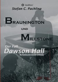 bokomslag Braunington und Millstone: Der Fall Dawson Hall